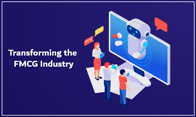 Transforming the fmcg industry